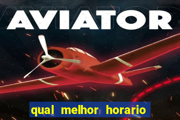 qual melhor horario para jogar na betano